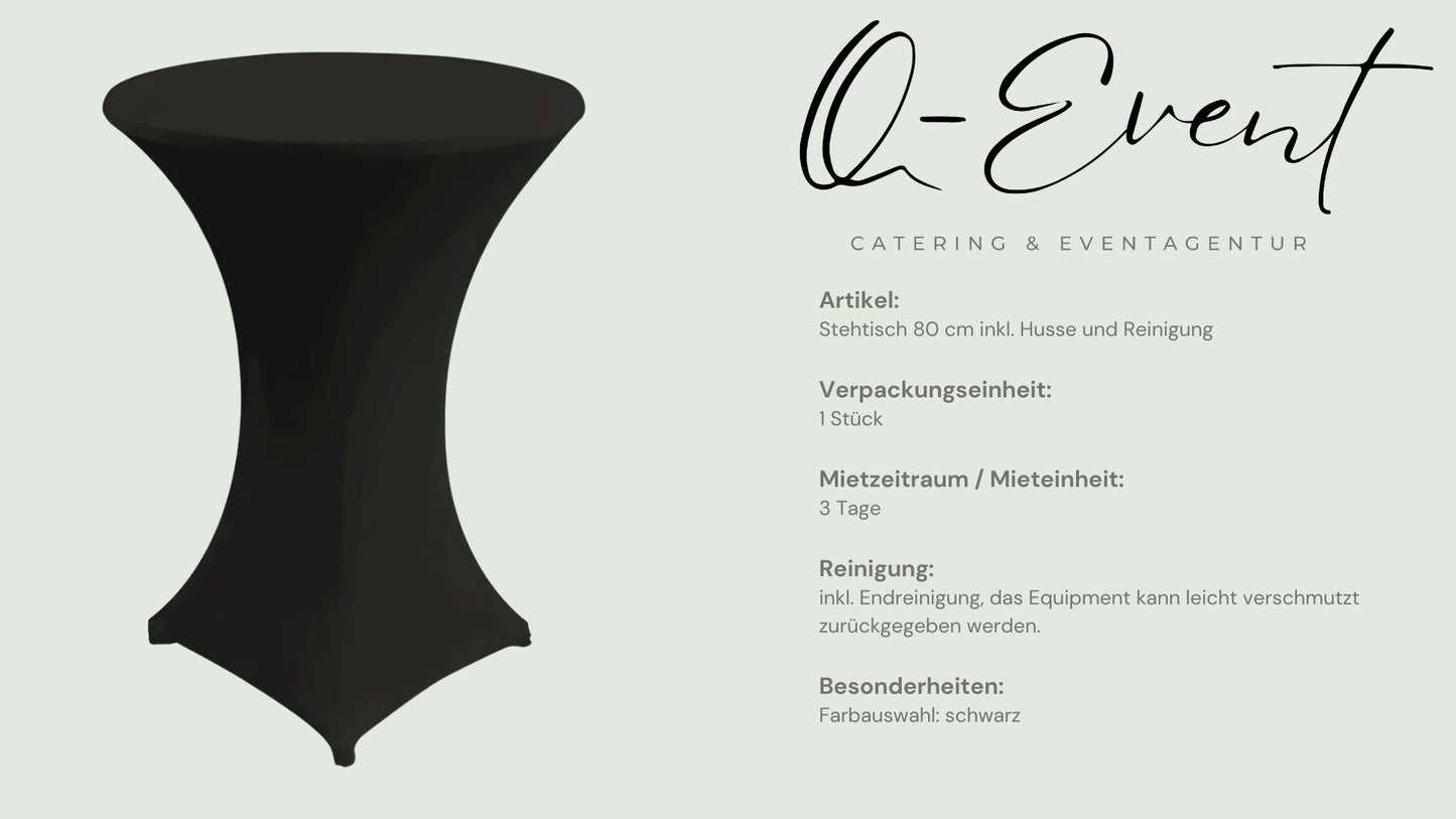 Stehtisch 80 cm inkl. Husse und Reinigung schwarz
